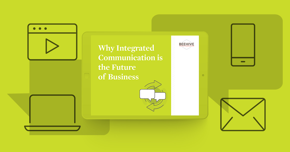 Why Integrated Communication is the Future of Business